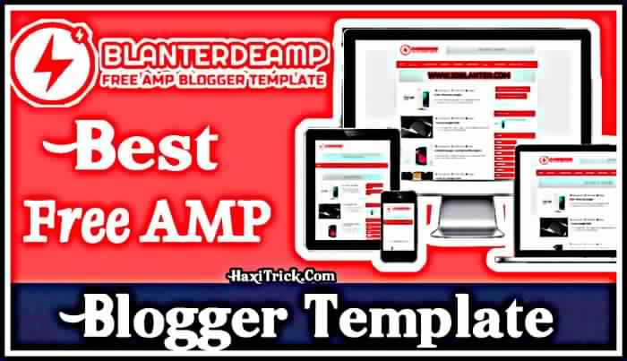Blanterde AMP Free Blogger Template