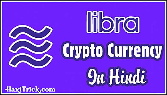 What Is Facebook Libra Cryptocurrency Kya Hai In Hindi