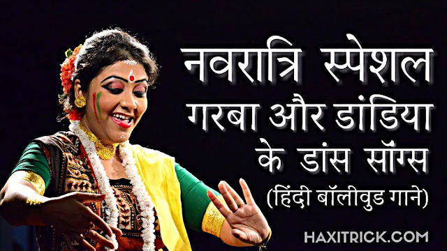 Navratri Raas Dandiya and Garbha Hindi Songs