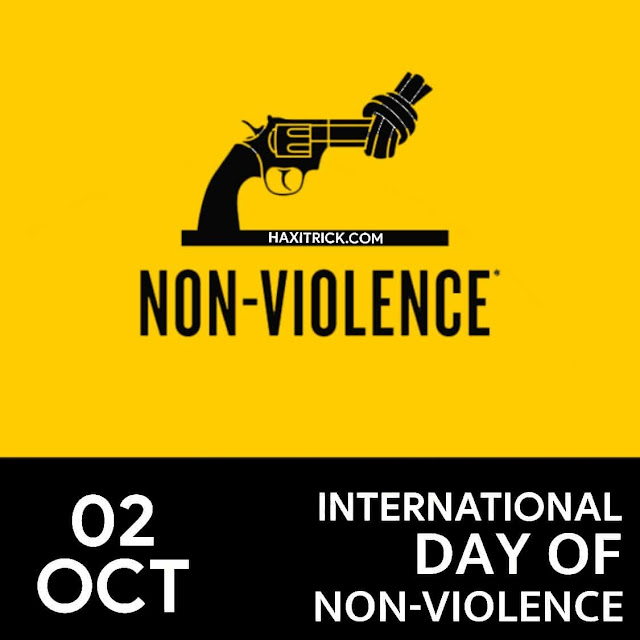 अंतर्राष्ट्रीय अहिंसा दिवस - 2 अक्टूबर 2023
