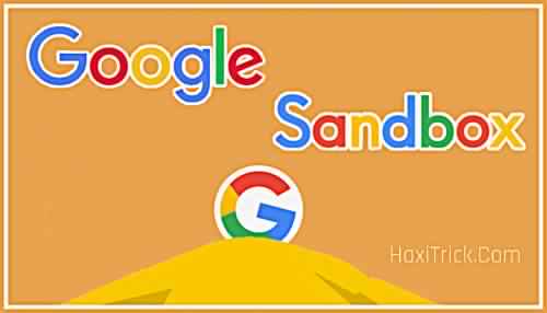 What is Google Sandbox in Hindi