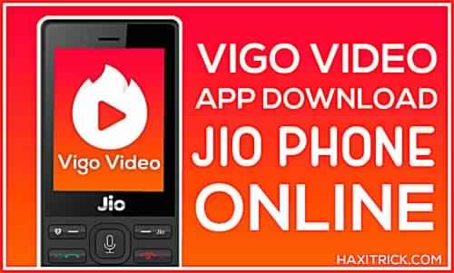 vigo video app download jio phone