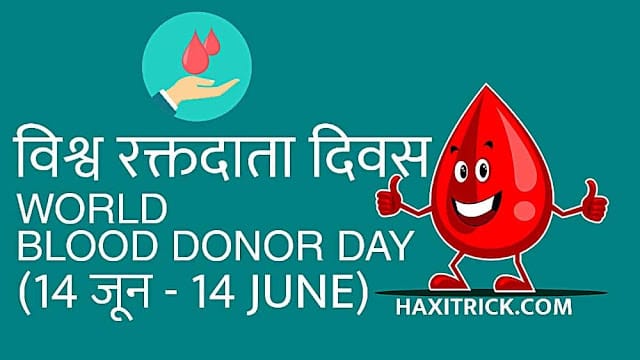 World Blood Donor Day - 14 June