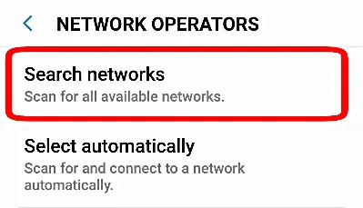 Choose Network Operator Manually Choose Network Operator Manually