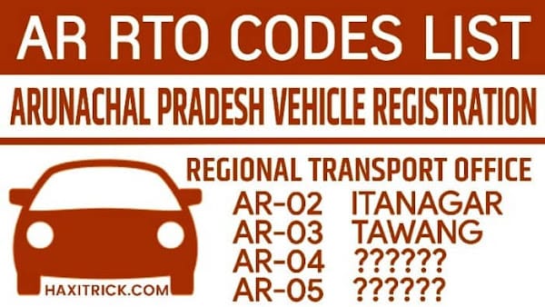 AR Kaha Ka Number Hai - Arunachal Pradesh RTO Code