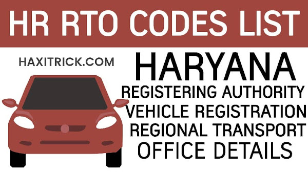 Haryana (HR) Vehicle Registration RTO Code List