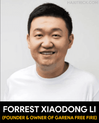 Owner of Garena Free Fire Game - Forrest Li