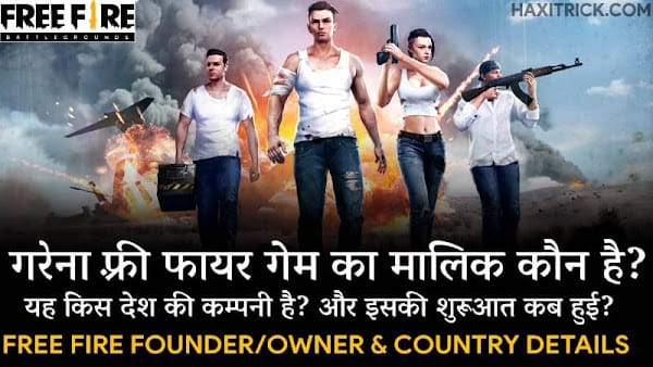 Garena free Fire Ka Malik Kaun hai kis desh ki Game hai