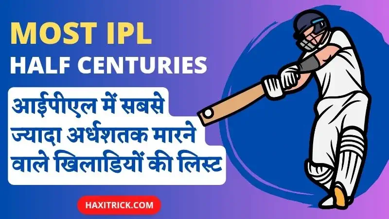 Most & Fastest Fifty in IPL 2023