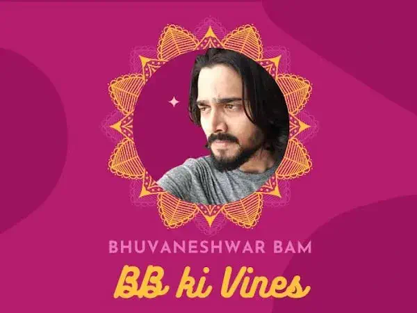 Bhuvan bam Bb ki vines