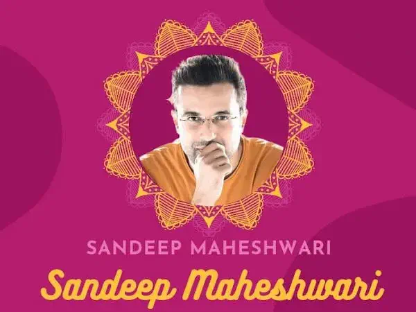 Sandeep Maheshwari Motivational Speaker