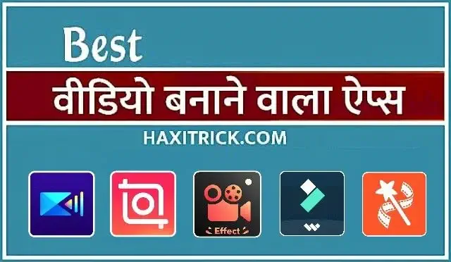 video banane wala apps