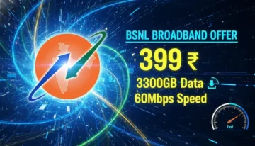 इस BSNL ऑफर में मिलेगी 3300GB डेटा और 60Mbps स्पीड, सिर्फ 399 रुपये में!